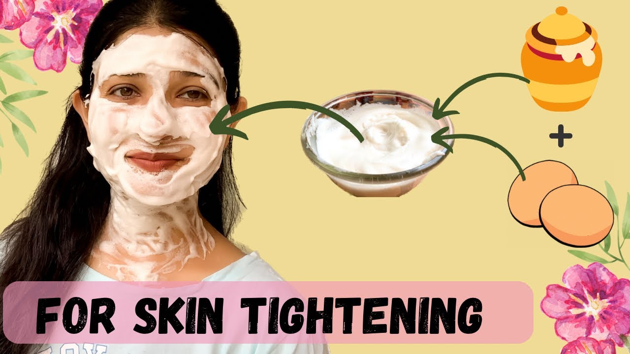 Tighten Your Skin Naturally