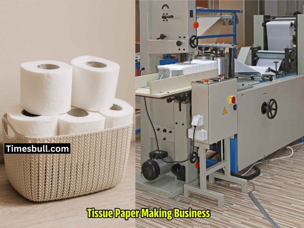 Tissue Paper Business