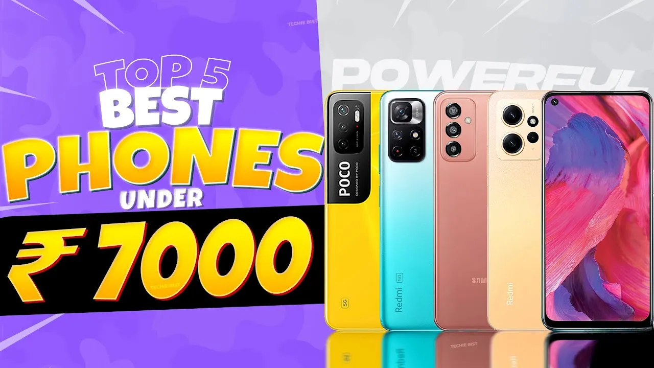Top 3 Phones Under 7000