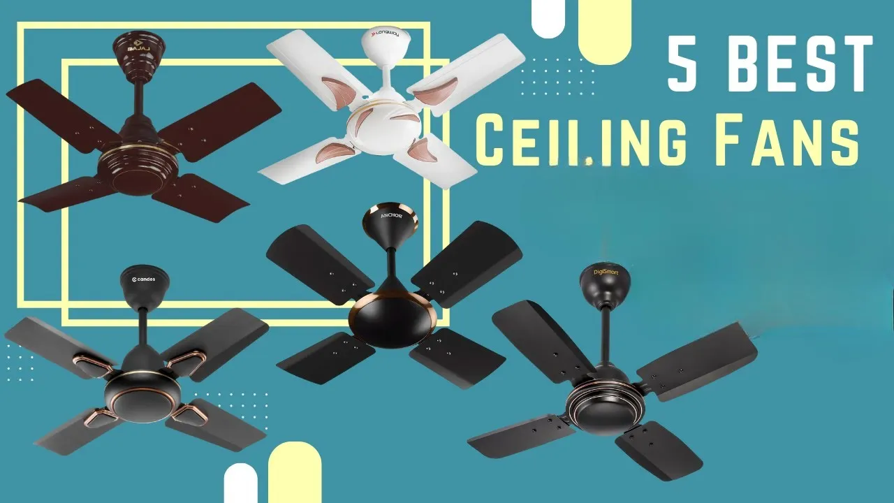 Top 5 Selling Fans