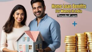 Top Benefits Women Get on Home Loans