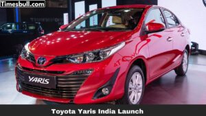 Toyota Yaris India Launch? Exploring the Features, Engine & Expected Price of the Sedan