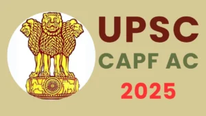 UPSC Vacancy 2025: Recruitment for UPSC Assistant Commandant, See Full Details