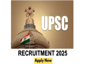 UPSC Recruitment 2025 apply at upsc.gov.in, Check Here Last Date & Full Details
