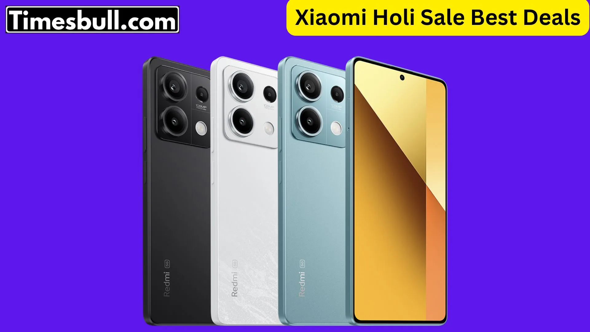 Xiaomi Holi Sale Best Deals