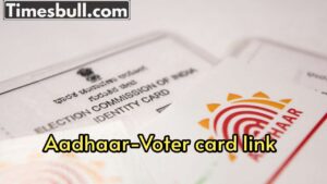 Know How to Link Voter ID to Aadhaar Online & Offline, Complete Step-by-Step Process