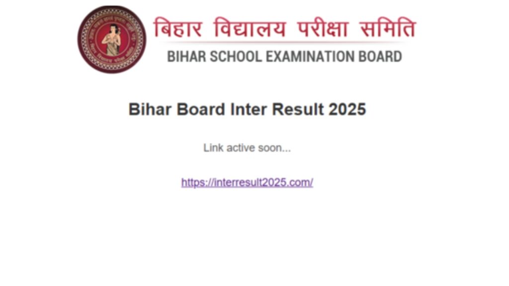 BSEB Result 2025 – Bihar Board 12th Results To Be Declare Today at interresult2025.com