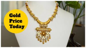 Gold Price Today – Check 14, 18, 22 & 24 carat Latest Rate Per 10 Gram
