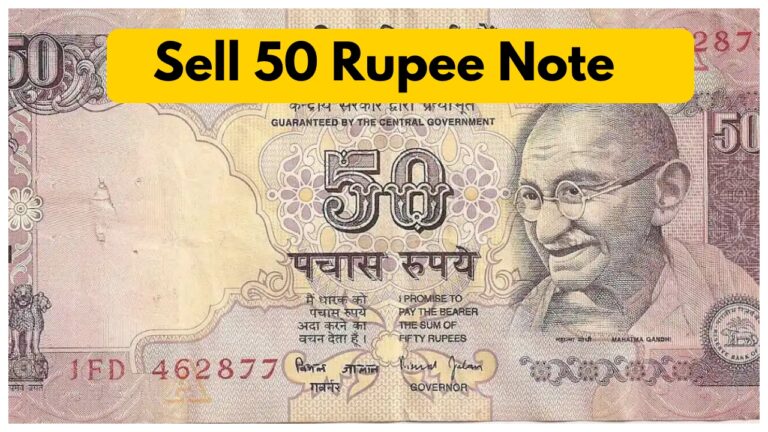 Sell 50 Rupee Note Up to 1 Lakh Online, Details Here