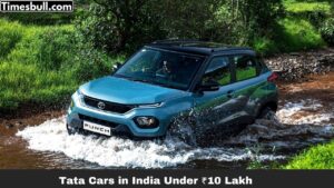 Tata Cars in India Under ₹10 Lakh: Your 2025 Guide to the Best Budget Tata Cars – Tiago, Punch & Tigor