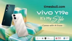 Vivo Y19e Launched for strong camera phone has a two-day battery life under Rs 8000