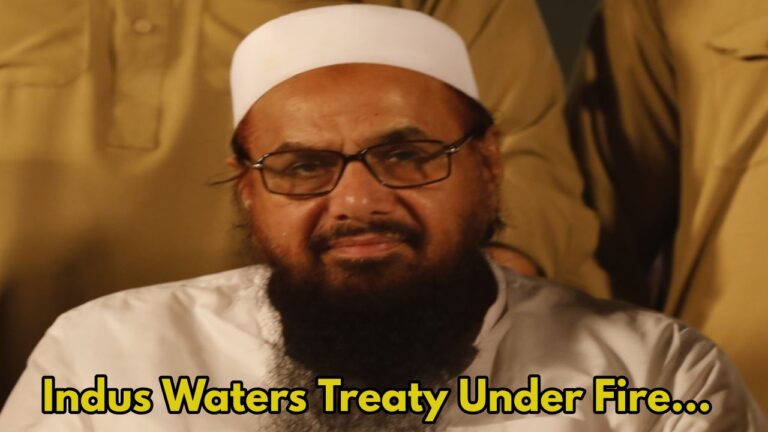 Rivers or Blood?” Hafiz Saeed Issues Dire Warning After India Eyes Indus Treaty Suspension