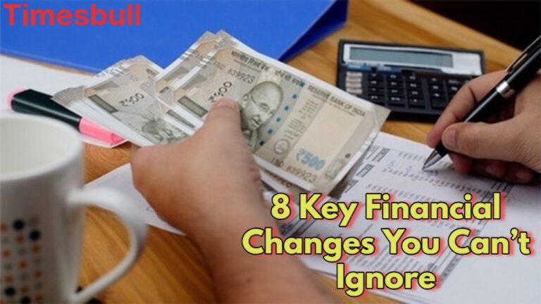 10 Key Changes You Can’t Ignore