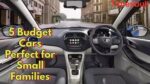 5 Budget Cars Perfect for Small Families
