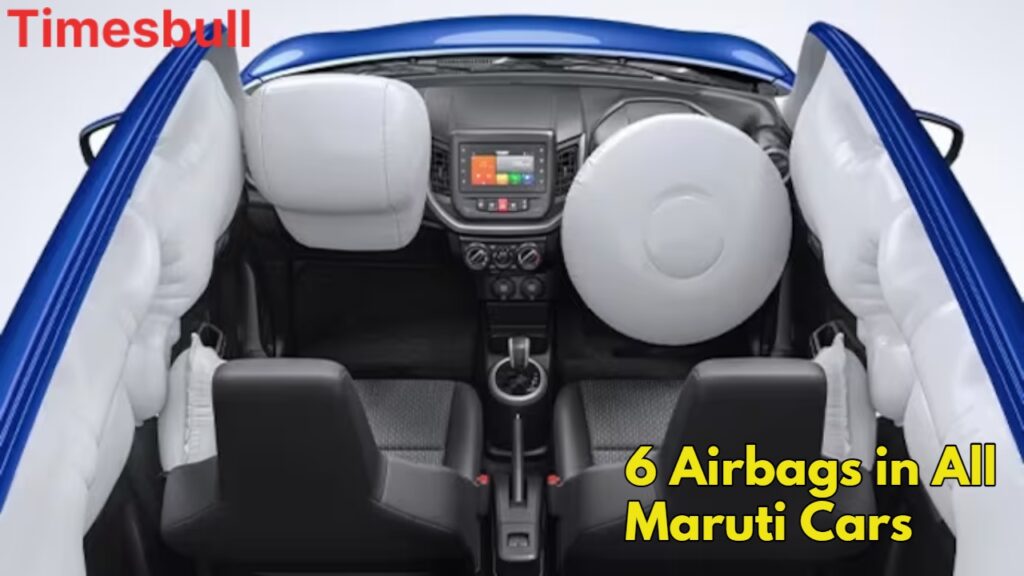 Maruti Cars Getting Safer: 6 Airbags to Be Standard Across All Models Soon