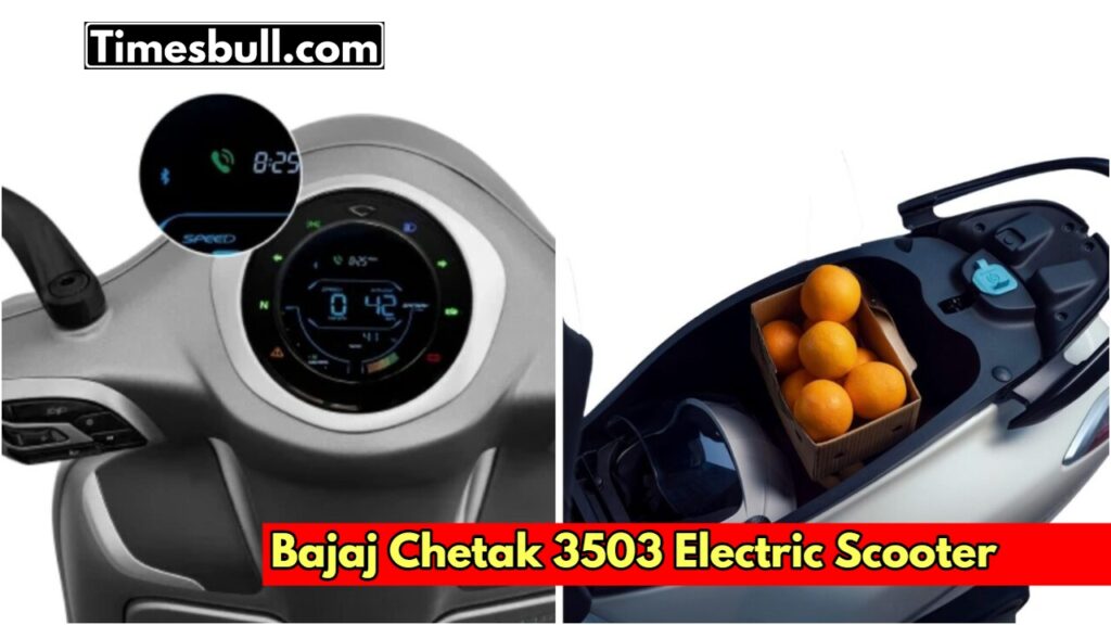 Bajaj Chetak 3503: Price, Specifications, and Booking Details, know update