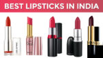 Best and Affordable Lipsticks in India