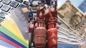 LPG, UPI and toll tax… these 10 rules will change from April 1