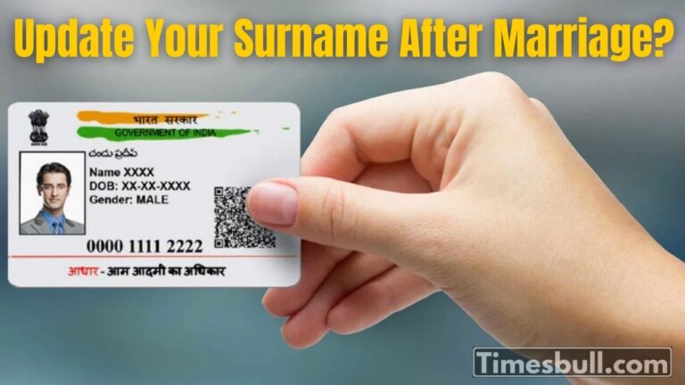 Aadhaar Card: How to Update Your Surname After Marriage? Here’s the Easy Way