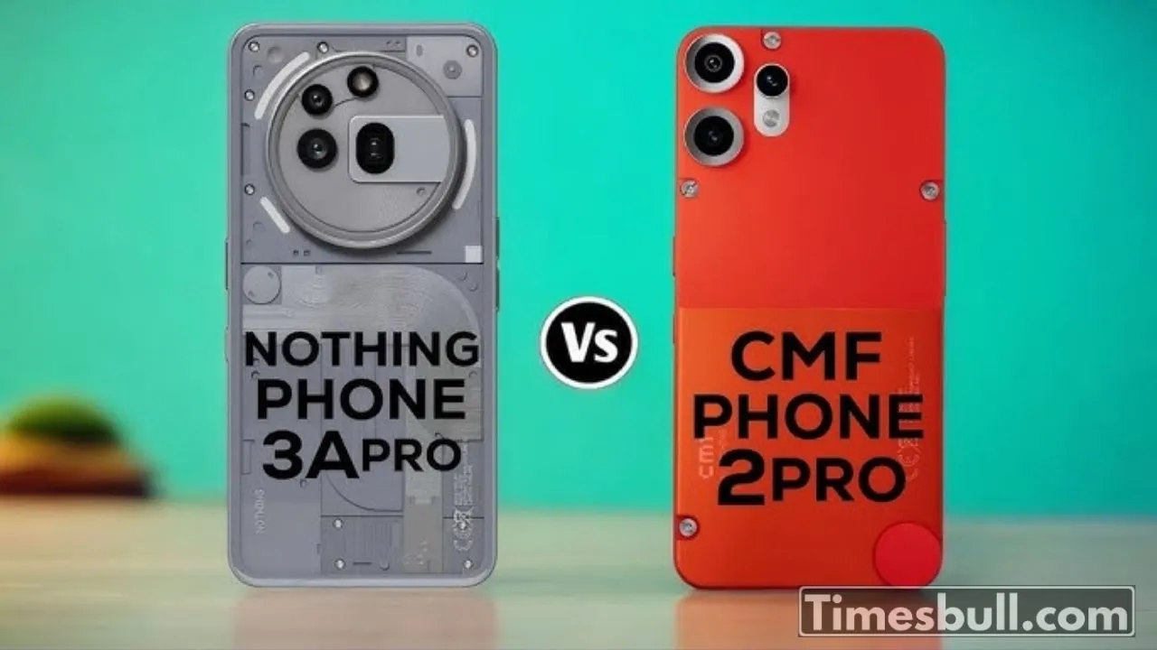 Cmf Phone 2 Pro Vs Nothing Phone 3a