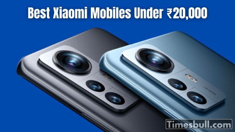 Top 5 Best Xiaomi Mobiles Under ₹20,000 in India (2025)
