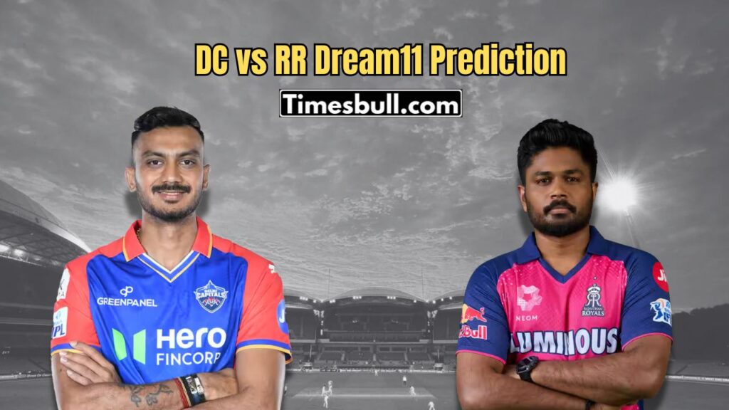 DC vs RR Dream11 Prediction: Best Fantasy Picks, Match Insights, Live Streaming & More