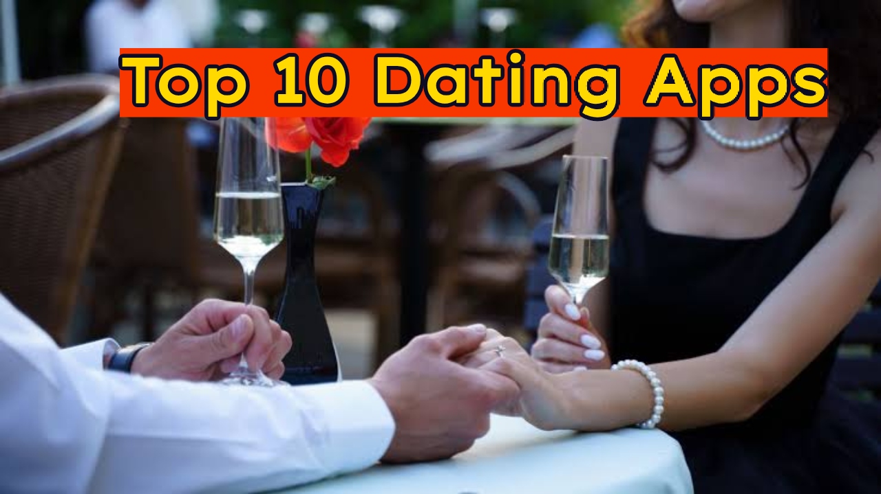 Top 10 Dating Apps In...