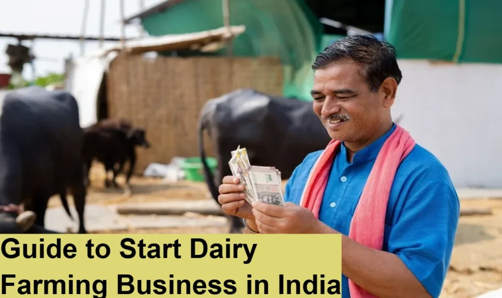 Guide to Start Dairy Farming Business in India