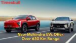 Mahindra BE 6 and XEV 9e