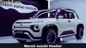 Maruti suzuki Hustler: MG Comet की खटिया खड़ी करने लॉन्च होने वाली है Maruti की यह SUV