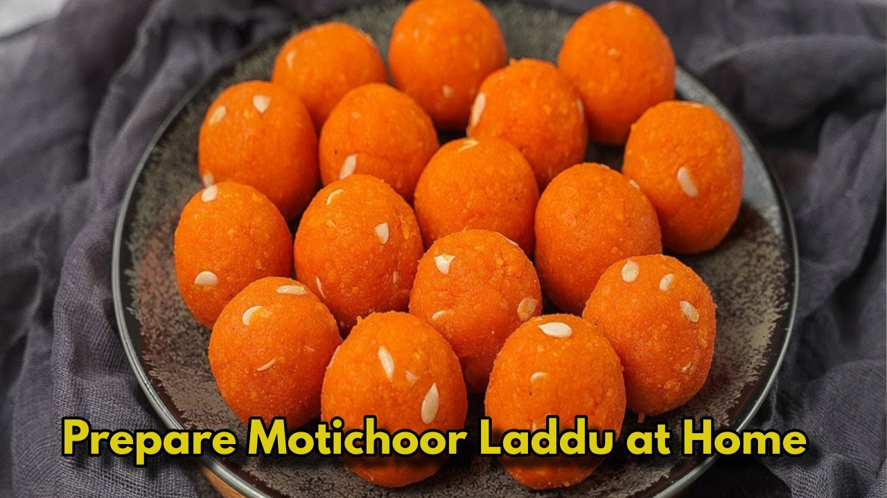 Motichoor Laddu Recipe for Hanuman...