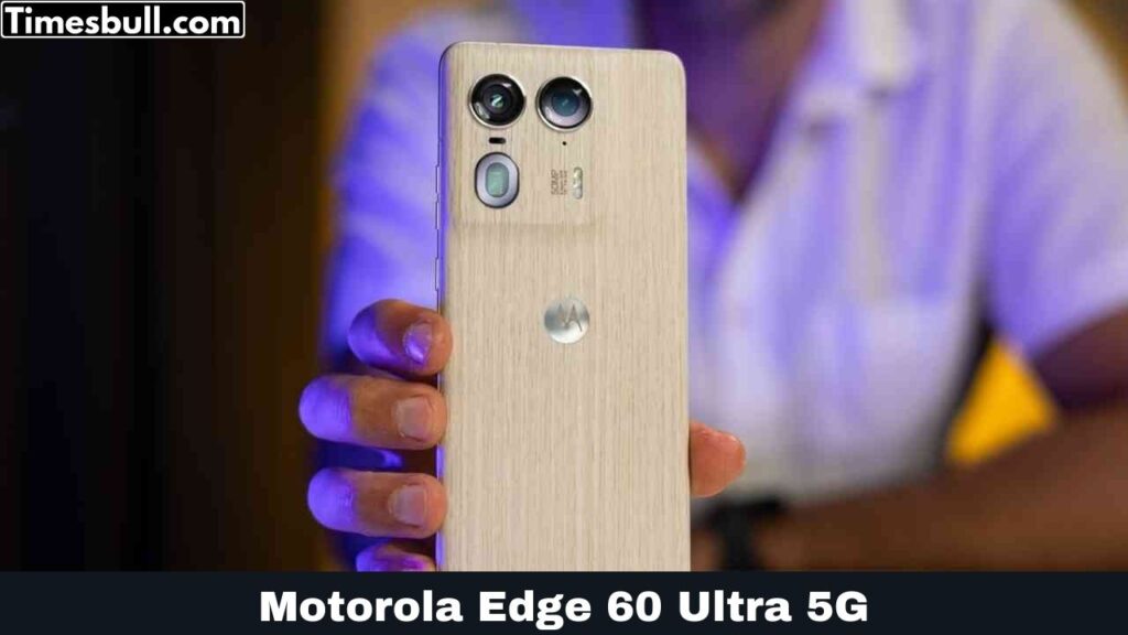 Motorola Edge 60 Ultra 5G: Powerful Performance, Great Camera, and Blazing Fast Charging on the Horizon