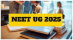 NEET UG 2025