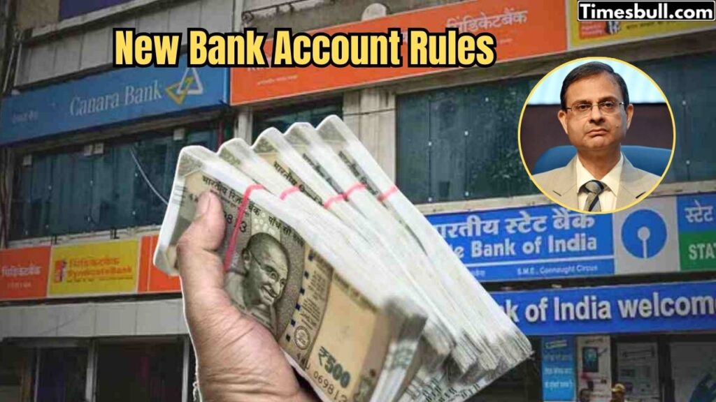 New Bank Account Rules