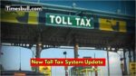 New Toll Tax System