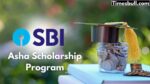 SBI Asha Scholarship 2025