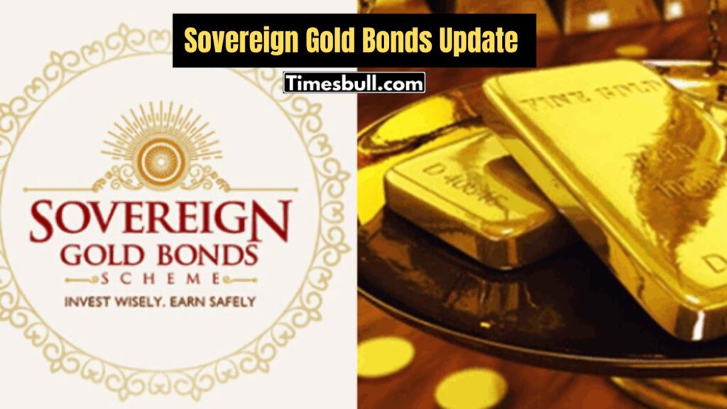 Sovereign Gold Bonds Update