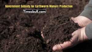 State Government Offers ₹50,000 Subsidy for Earthworm Manure Production, Full Scheme Details Inside