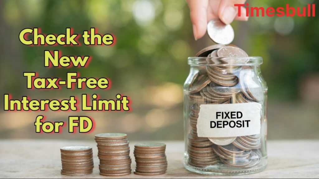Major Change in FD Rules: Higher TDS Exemption Limit Announced – Details Inside