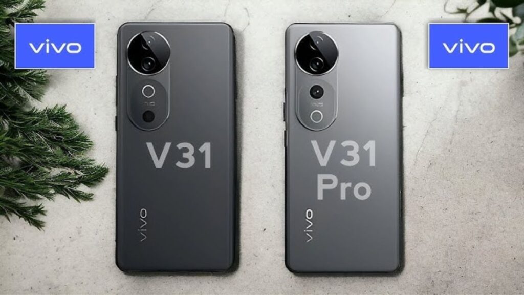 Vivo V31 Pro vs Vivo V31: Which Smartphone Should You Buy in 2025?