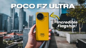 Upcoming Poco F7 Ultra Could Be the Flagship Killer of 2025