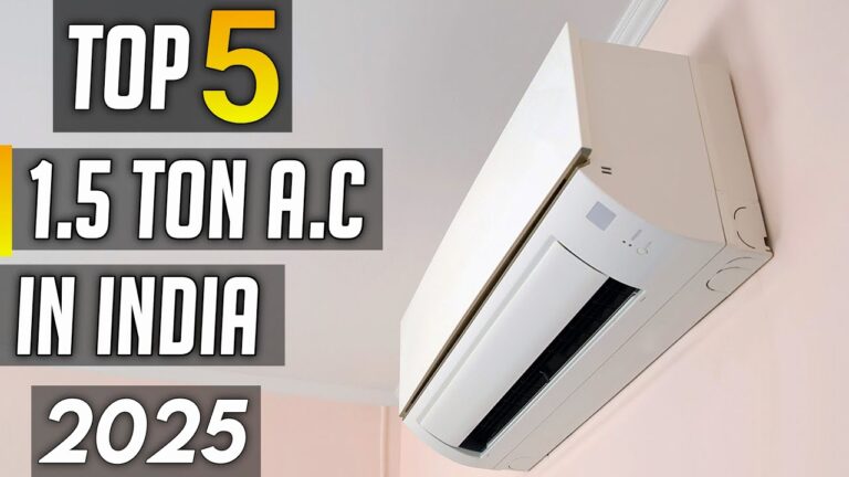 Stay Cool Without Breaking the Bank : Top 5 Budget 1.5 Ton AC of 2025