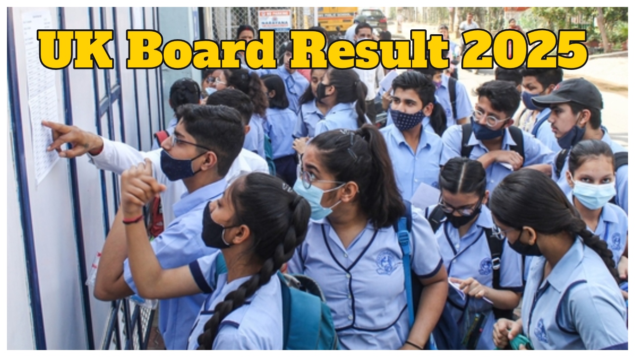 UK Board Result 2025 Today...