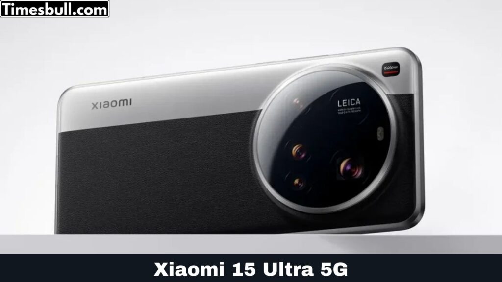 Xiaomi 15 Ultra 5G Launching Soon in India: 200MP Camera & Flagship Performance!