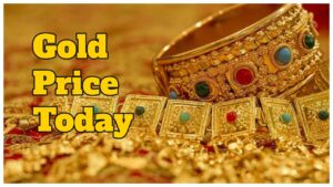 Gold Price Today – Check 22 & 24 Carat Gold Latest Rate in 10 City Per Tola