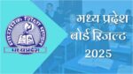 mp board result 2025 News