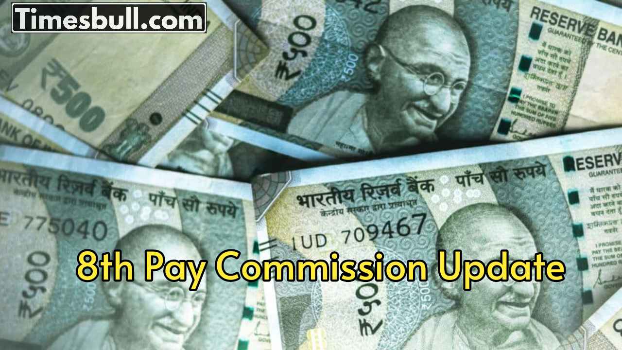 8th Pay Commission– Major