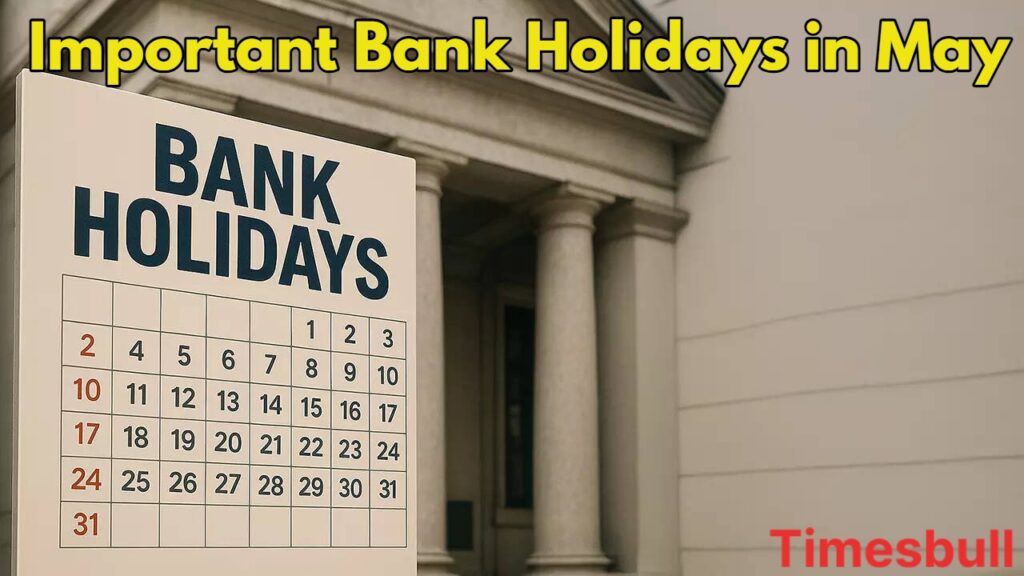 RBI Alert: Bank Holidays in May 2025 Announced – Here’s What You Can Still Do Online