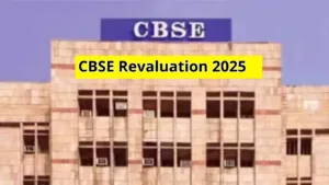 CBSE Revaluation 2025: Step-by-Step Guide to Apply for Marks Rechecking & Improvement
