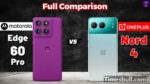 Motorola Edge 60 Pro vs OnePlus Nord 4